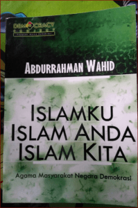 Buku Gusdur "Islamku Islam Anda Islam Kita" PDF - Catatan Jurnal Indonesia